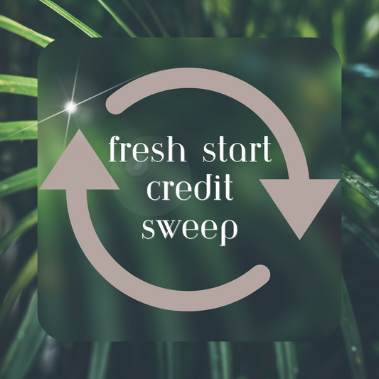 Fresh Start Credit Sweep
